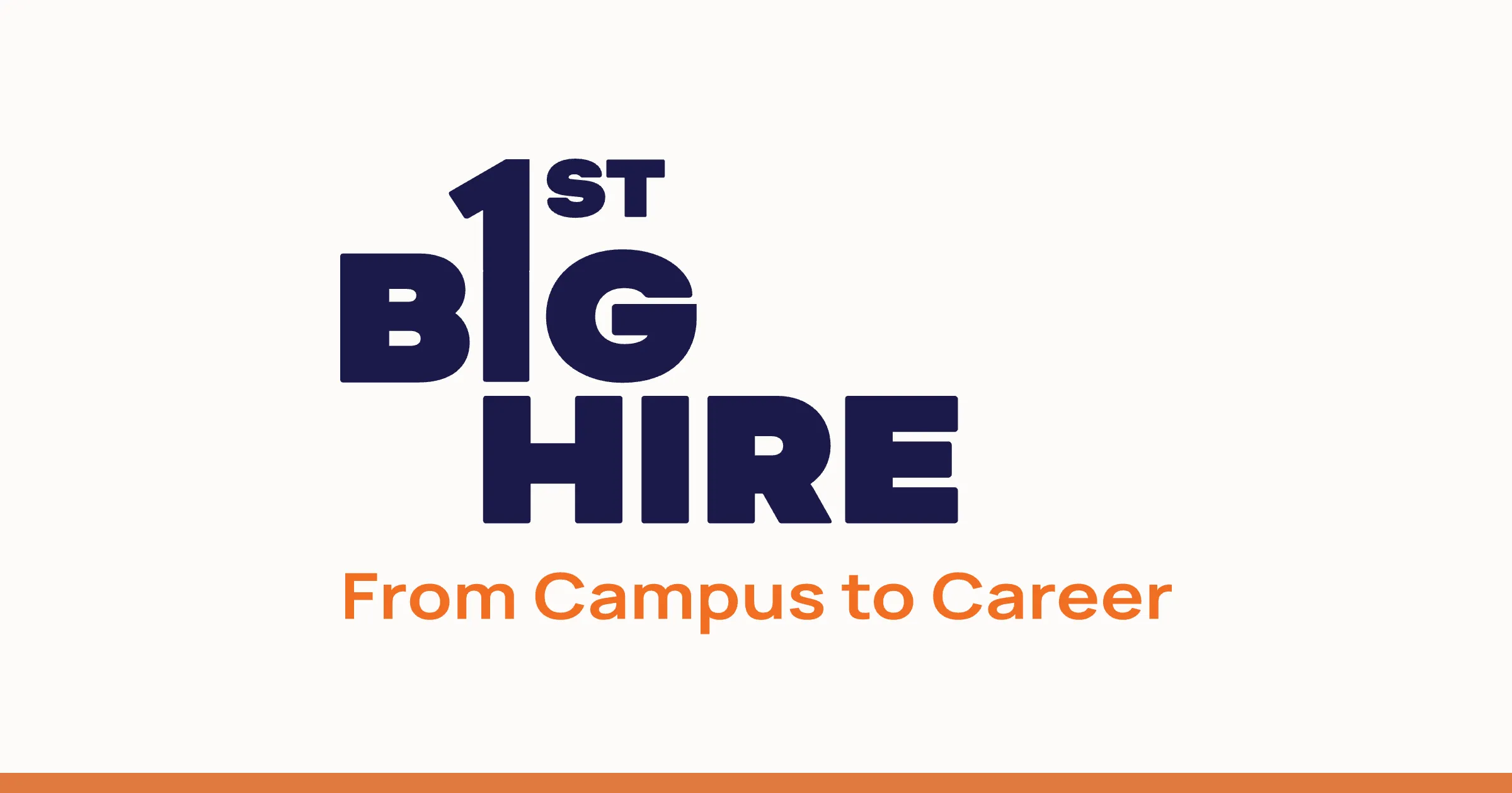 1st Big Hire, From Campus to Career brand identity